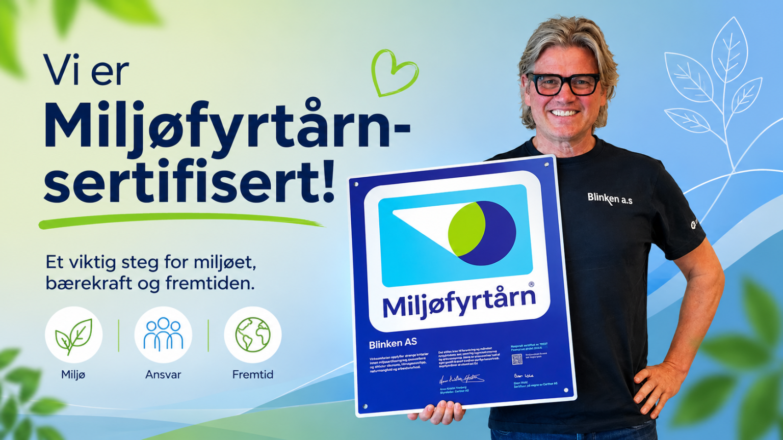 Blinken AS er nå miljøfyrtårn-sertifisert